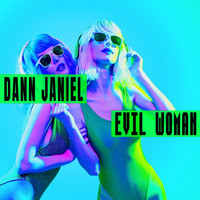 Dann Janiel - Evil Woman