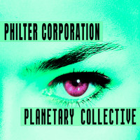 Philter Corporation - Planetary Collective