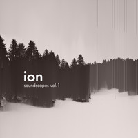 Ion - Soundscapes Vol. 1