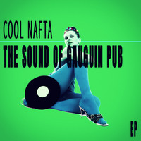 Cool Nafta - The Sound Of Gauguin Pub - EP