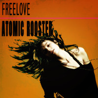 Freelove - Atomic Rooster