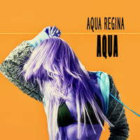 Aqua Regina - Aqua