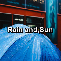 Baby Rain - Rain and Sun