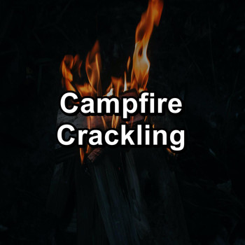 Sleep - Campfire Crackling