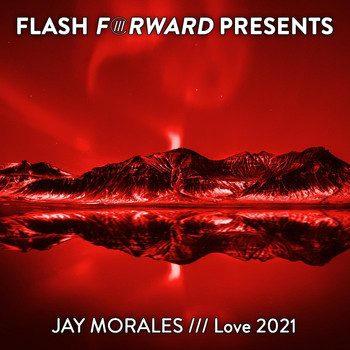 Jay Morales - Love 2021