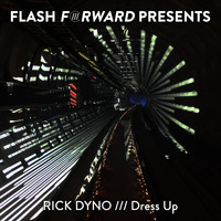 Rick Dyno - Dress Up