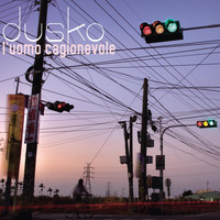 Dusko - L'uomo cagionevole