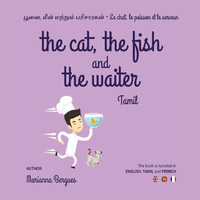 Marianna Bergues - The Cat the Fish and the Waiter in Tamil