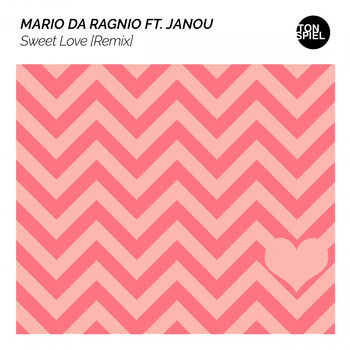 Mario da Ragnio feat. Janou - Sweet Love (Remix)