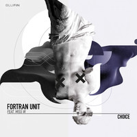 Fortran Unit feat. Miss W - Choice