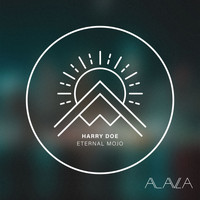 Harry Doe - Eternal Mojo
