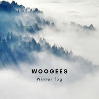 Woogees - Winter Fog