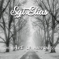 Sgt.Elias - The Art of Happiness