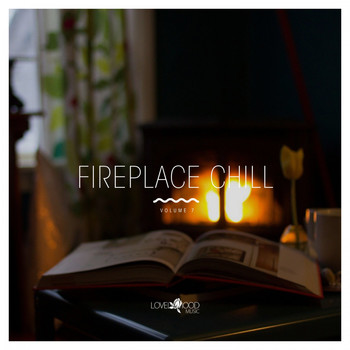 Various Artists - Fireplace Chill, Vol. 7