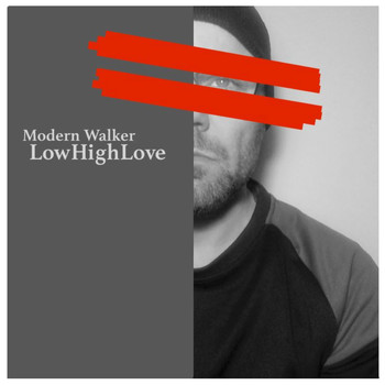 Modern Walker - LowHighLove