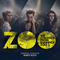 Robot Koch - We Children from Bahnhof Zoo (Original Songs)