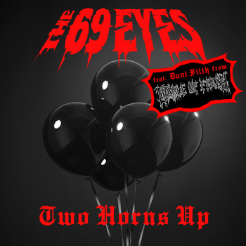 The 69 Eyes - Two Horns Up