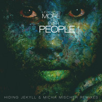 Levitation - More Than Ever People - Hiding Jekyll & Micha Mischer Remixes