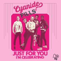 Cyanide Pills - Just For You