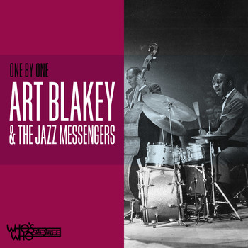 Art Blakey & The Jazz Messengers - One by One
