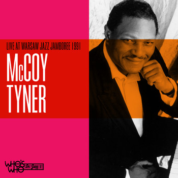 McCoy Tyner - Live at Warsaw Jazz Jamboree 1991