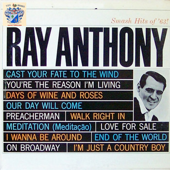 Ray Anthony - Smash Hits of '63 !
