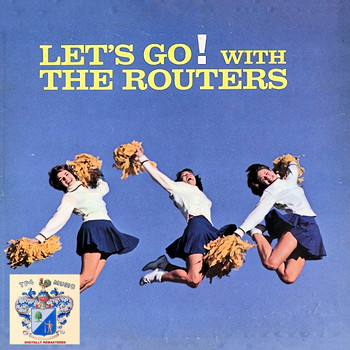 The Routers - Let's Go! With the Routers