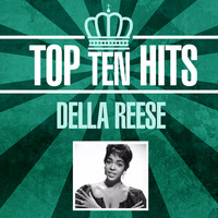 Della Reese - Top 10 Hits