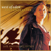 West of Eden - Rollercoaster - 20th Anniversary Edition