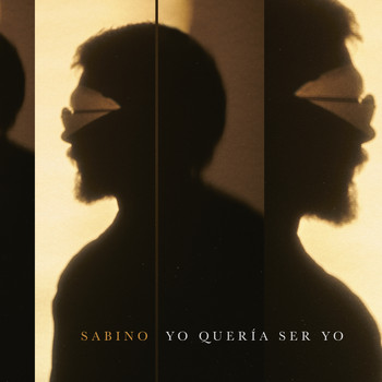 Sabino - Yo Quería Ser Yo (Explicit)