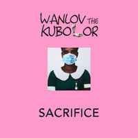 Wanlov the Kubolor - Sacrifice