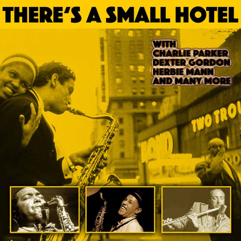 Various Artists - There's a Small Hotel
