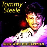 Tommy Steele - Rock with the Caveman