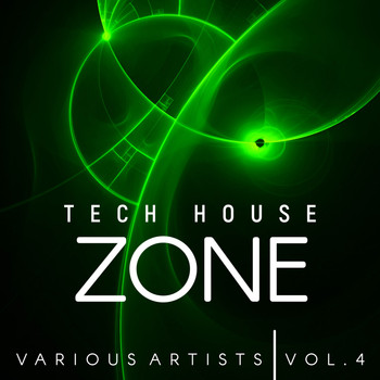 Various Artists - Tech House Zone, Vol. 4