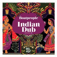 The Boatpeople - Indian Dub
