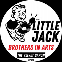Brothers in Arts - The Velvet Baron