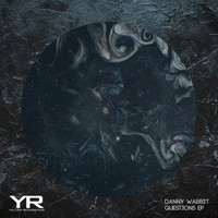 Danny Wabbit - Questions EP