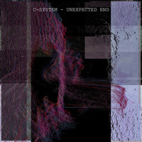 C-System - Unexpected end
