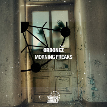 Ordonez - Morning Freaks