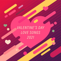 David Starsky - Valentine's Day Love Songs 2021