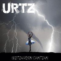 Urtz - Bizitzarekin Dantzan