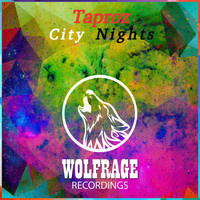 Taproz - City Nights