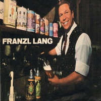 Franzl Lang - Auf und auf voll lebenslust