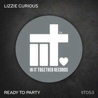 Lizzie Curious - Ready To Party