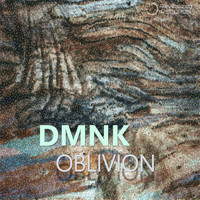 DMNK - Oblivion
