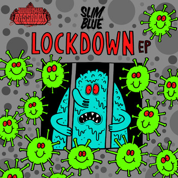 Slim Blue - Lockdown E.P.