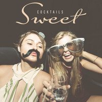 Jazz Instrumentals - Sweet Cocktails – Fun Party Grooves Jazz Music Collection