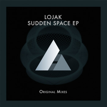 Lojak - Sudden Space EP