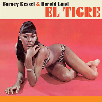 Barney Kessel - El Tigre (Bonus Track Version)