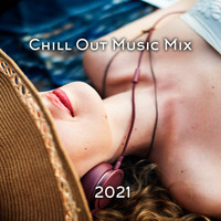 Best Of Hits - Chill Out Music Mix 2021
